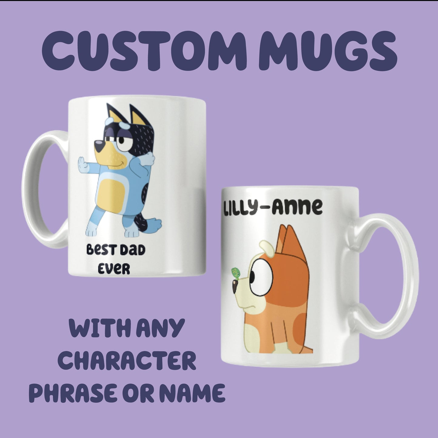 Blue Dog Custom Products- Personalised- Add Name- Any Character- Mug- Waterbottle- Prints- Gift Ideas