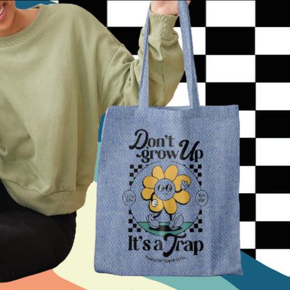 Dont Grow Up Its A Trap- Retro Aesthetic Tote Bag - Custom Colour - Eco Friendly - Recycled Materials