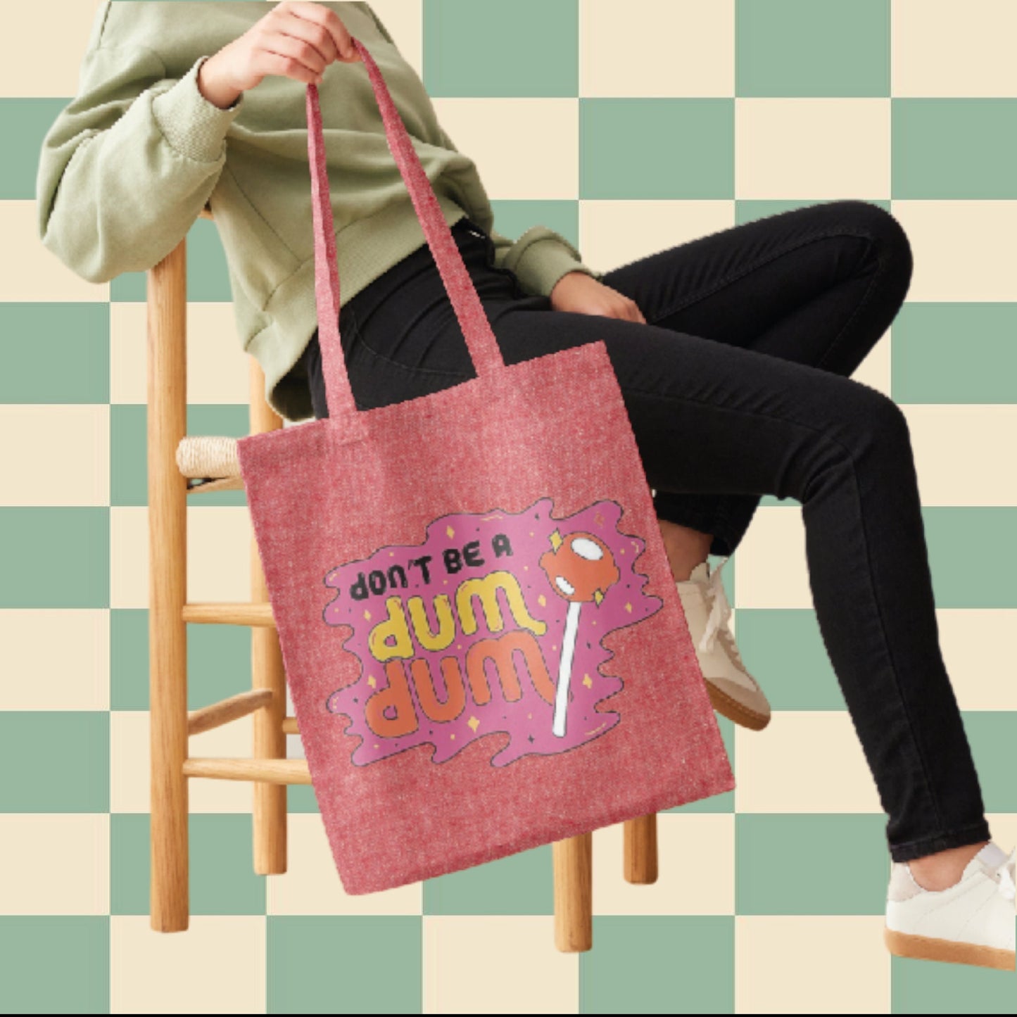 Dont Be A Dum Dum - Retro Aesthetic Tote Bag - Custom Colour - Eco Friendly - Recycled Materials