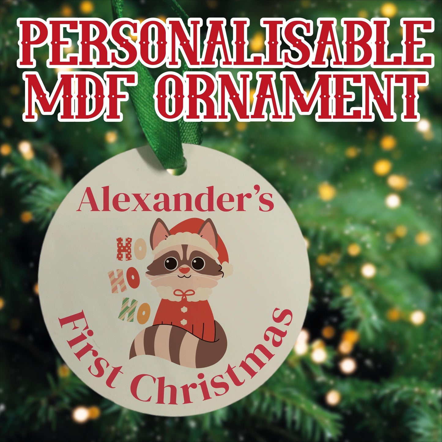 Christmas Tree Ornament - Personalised - MDF Hanging Tree Decoration - Children's - First Christmas - Xmas Ornament - Custom Name & Message