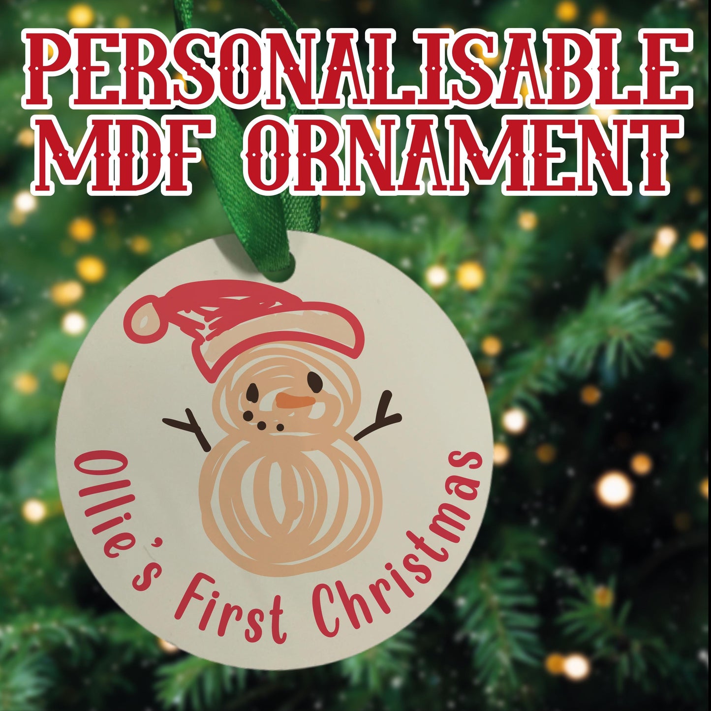 Christmas Tree Ornament - Personalised - MDF Hanging Tree Decoration - Children's - First Christmas - Xmas Ornament - Custom Name & Message